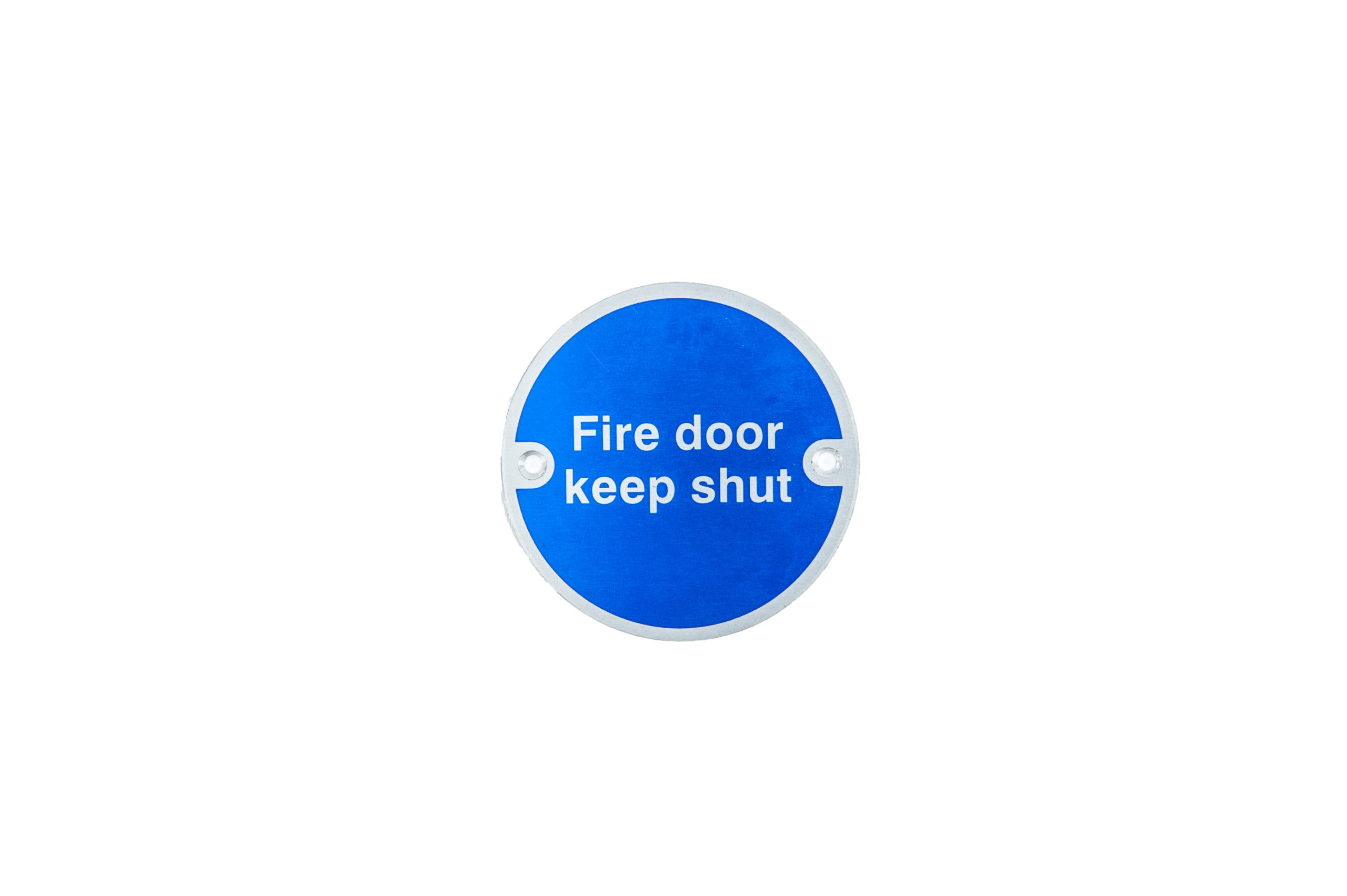 Fire Door Keep Shut Brushed Aluminium Door Sign